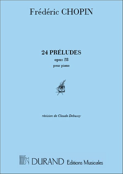 F. Chopin: Préludes Op. 28, Klav