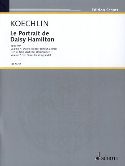 C. Koechlin: Le Portrait de Daisy Hamilt, 2Vl2Vle2Vc (Pa+St)