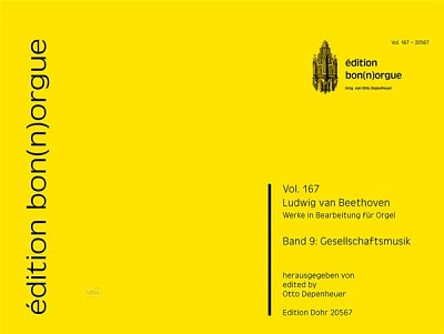 L. v. Beethoven: Gesellschaftsmusik Band 9, Org (Sppa)