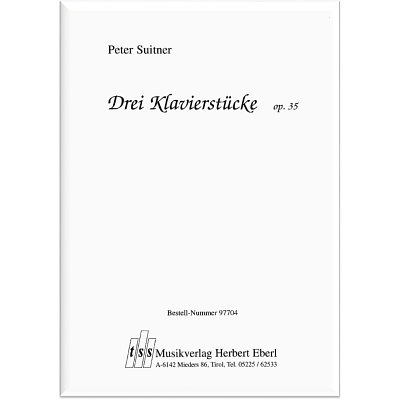 P. Suitner: Drei Klavierstücke op. 35, Klav