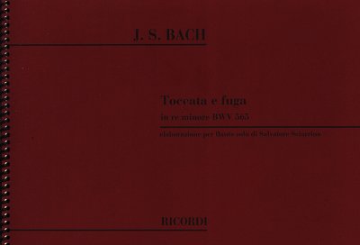 J.S. Bach: Toccata E Fuga In Re Min. Bwv 565, Fl (Part.)