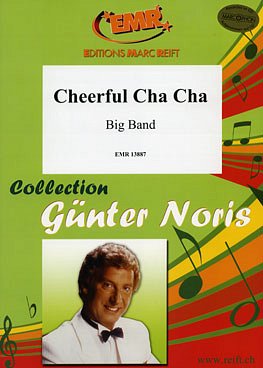 G.M. Noris: Cheerful Cha Cha, Bigb