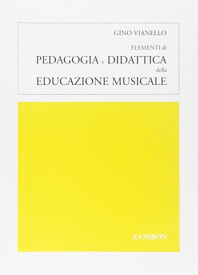 G. Vianello: Elementi di pedagogia e didattica dell'educazione