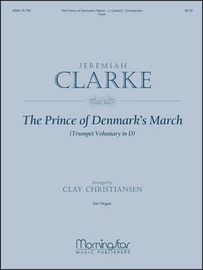 J. Clarke: The Prince of Denmark's March, Org