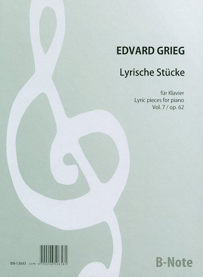 E. Grieg: Lyrische Stücke (Heft 7) op.62, Klav