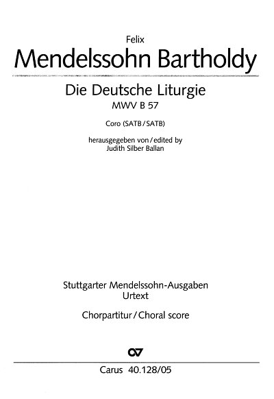 AQ: F. Mendelssohn Barth: Die deutsche Liturgie, GC (B-Ware)