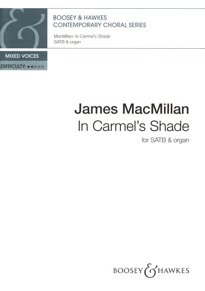 J. MacMillan: In Carmel's Shade