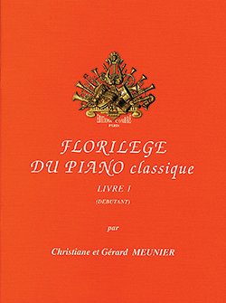 C. Meunier: Florilège du piano classique - livre 1, Klav