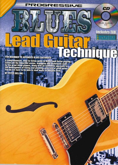 P. Gelling: Progressive Blues Lead Guitar Techniq, Git (+CD)