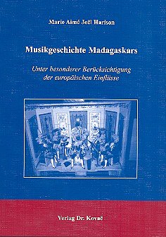 M.A.J. Harison: Musikgeschichte Madagaskars