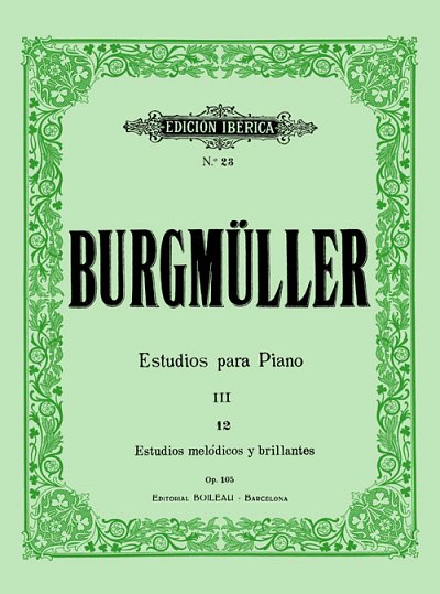 F. Burgmüller: Estudios para Piano op. 105, Klav
