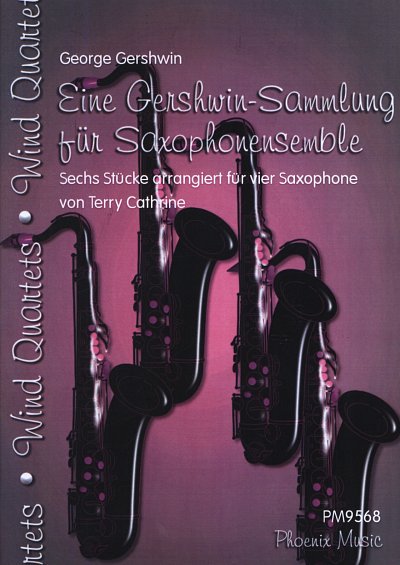 G. Gershwin: Eine Gershwin-Sammlung fuer Saxoph, 4Sax (Pa+St