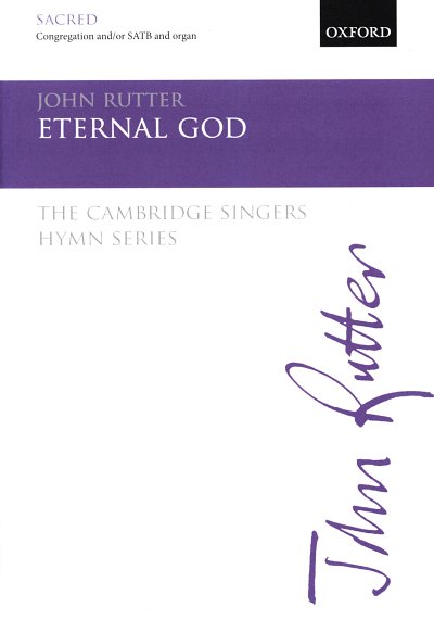 J. Rutter: Eternal God, Ch (Chpa)