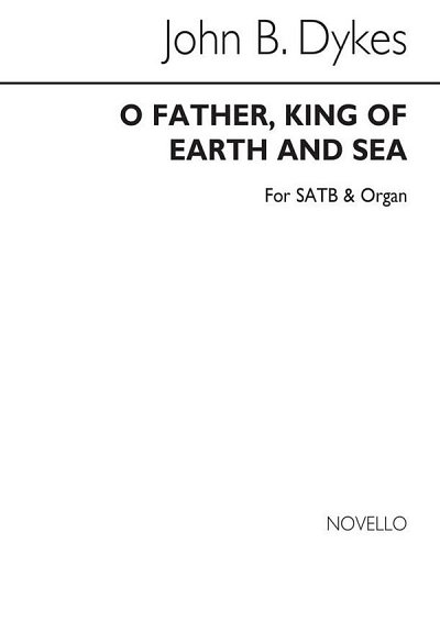 O Father King Of Earth And Sea (Hymn), GchOrg (Chpa)