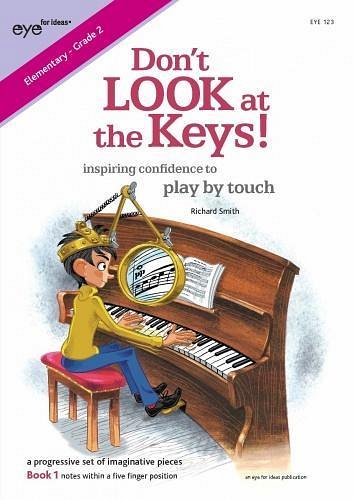 Don't LOOK at the Keys!, Klav