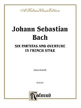 J.S. Bach et al.: Bach: Six Partitas and Overture in French Style (Ed. Hans Bischoff)