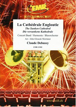 C. Debussy: La Cathedrale Engloutie, Blasorch (Pa+St)
