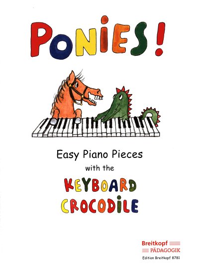Ponies - Easy Piano Pieces With The Keyboard Crocodile