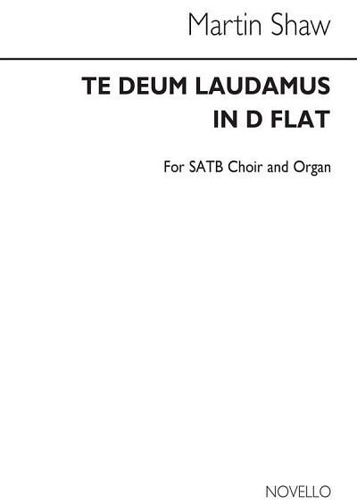 Te Deum Laudamus In D Flat, GchOrg (Chpa)