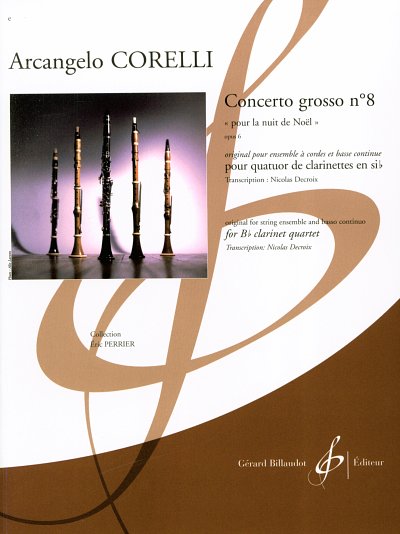 A. Corelli: Concerto Grosso N°8 Pour La Nuit De Noel Opus 6