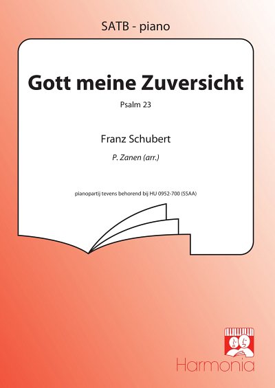 F. Schubert: Gott meine Zuversicht (Psalm 23), GchOrg (Chpa)
