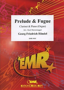 DL: G.F. Händel: Prelude & Fugue, KlarKlv/Org
