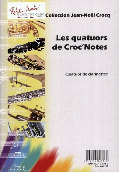 J. Crocq: Les quatuors de Croc'Notes, 4Klar (Pa+St)