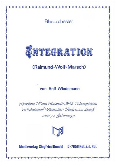 Rolf Wiedemann: Integration