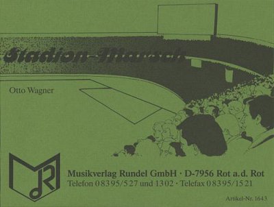 Otto Wagner: Stadion-Marsch