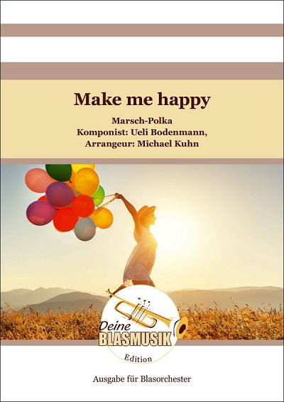 U. Bodenmann: Make me happy