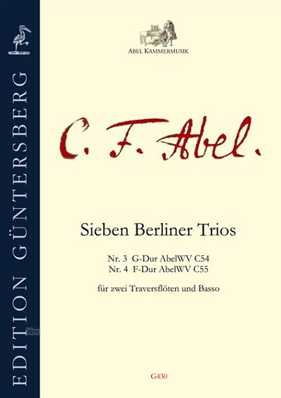 C.F. Abel: Sieben Berliner Trios