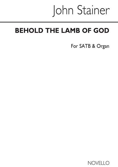 J. Stainer: Behold The Lamb Of God (Hymn), GchOrg (Chpa)
