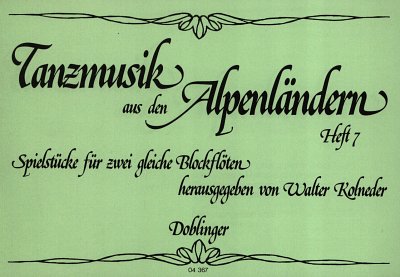 Tanzmusik aus den Alpenländern Band 7