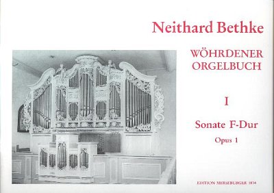 N. Bethke: Sonate F-Dur op.1, Org