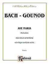 J.S. Bach y otros.: Bach: Ave Maria (Meditation), Arr. Charles François Gounod
