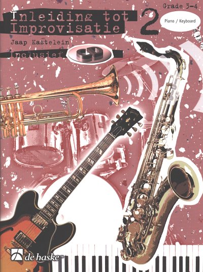 J. Kastelein: Inleiding tot Improvisatie 2, Klav/Keyb (+CD)