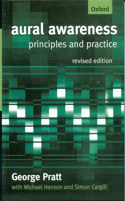 G. Pratt: Aural Awareness Principles and Practice