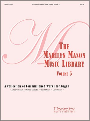 The Marilyn Mason Music Library, Volume 5, Org