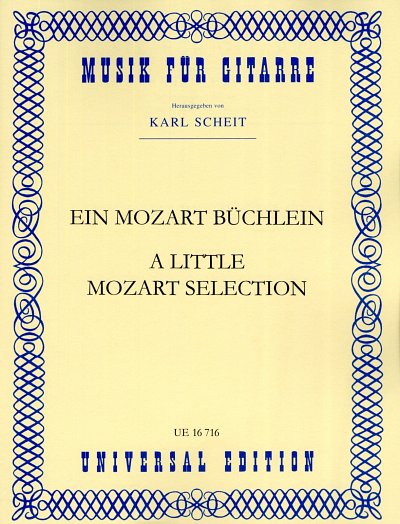 W.A. Mozart: Ein Mozart Büchlein 