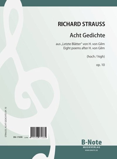 R. Strauss: Acht Gedichte für Singstimme (hoch) und Klavier op.10