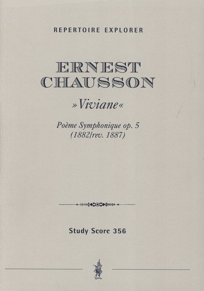 E. Chausson: Viviane Op 5 (Poeme Symphonique), Sinfo (Stp)