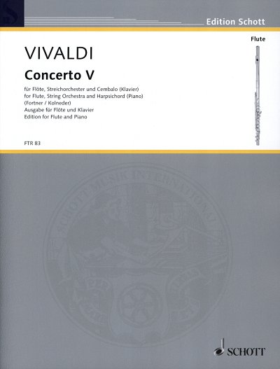 A. Vivaldi: Concerto Nr. 5 op. 10/5 RV 434, FlStrBc (KASt)