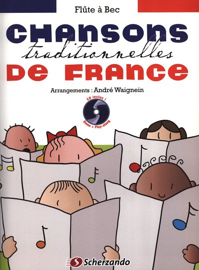 Chansons traditionnelles de France (Bu+CD)