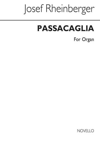 J. Rheinberger: Passacaglia In E Minor No.10 From 12 Me, Org