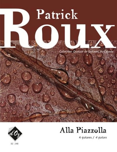 P. Roux: Alla Piazzolla (2 livres)