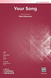 M. Burrows: Your Song SATB