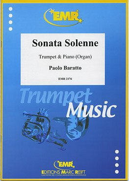 P. Baratto: Sonata Solenne, Trp/KrnKlaOr