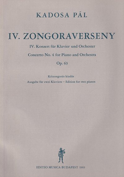 P. Kadosa: Konzert Nr. 4 für Klavier und Orc, 2Klav (Klavpa)