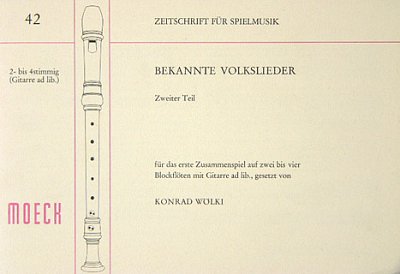 K. Wölki et al.: Bekannte Volkslieder 2