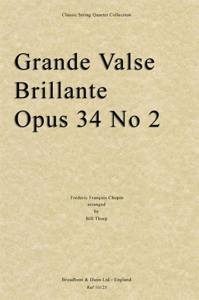 F. Chopin: Grande Valse Brillante, Opus 34 , 2VlVaVc (Part.)
